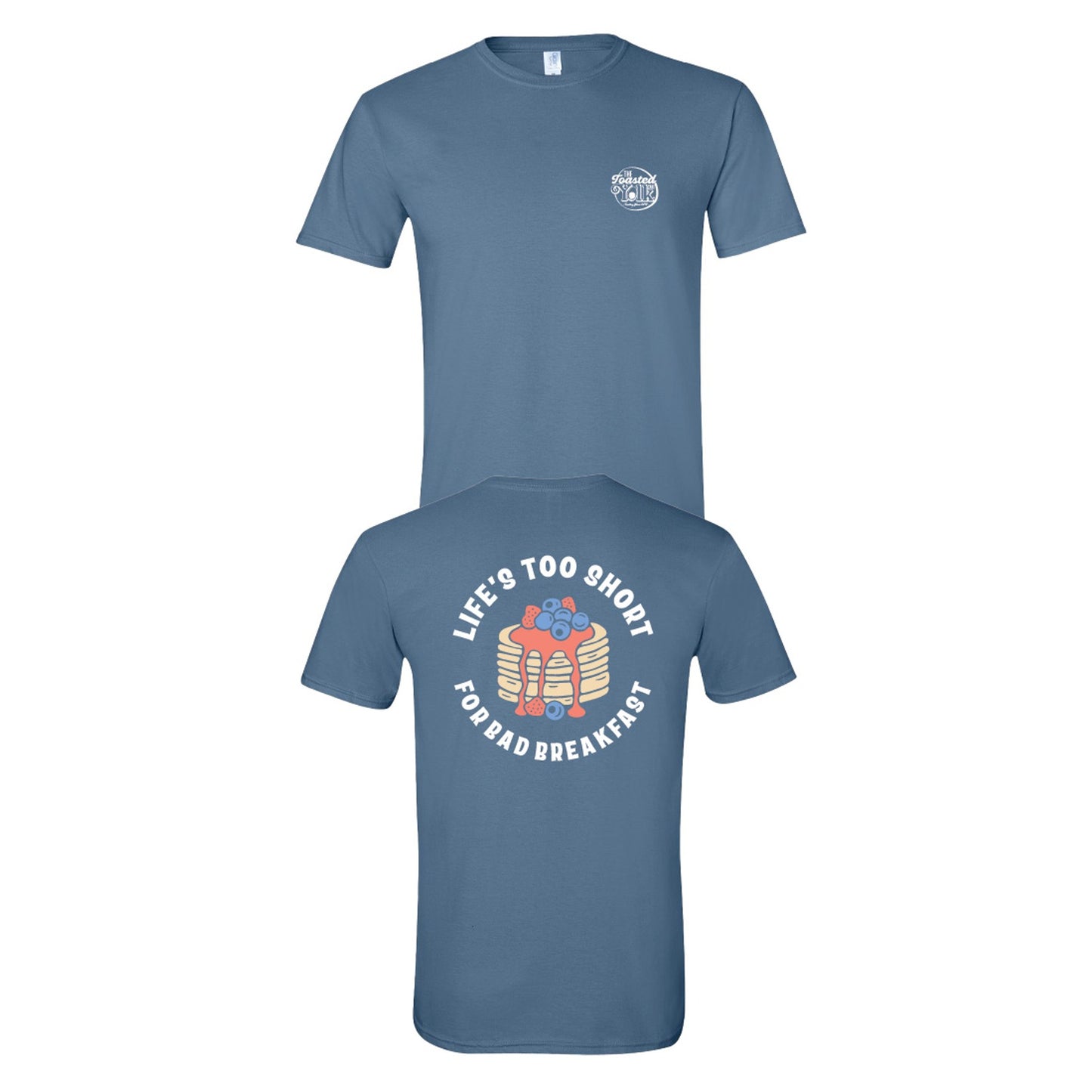 Life's Too Short Tee - Indigo Blue